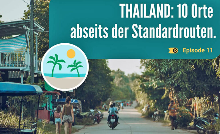 10 Ziele abseits der Standardrouten