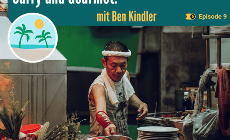 Südostasien Podcast Folge 9: Inside Thaifood